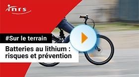 Batteries au lithium : risques et prévention