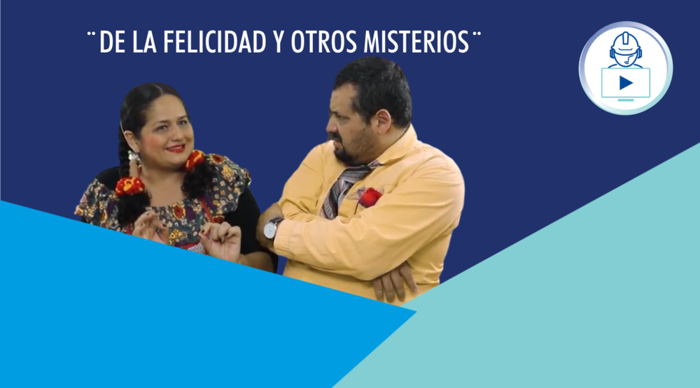 ¨De la felicidad y otros misterios¨